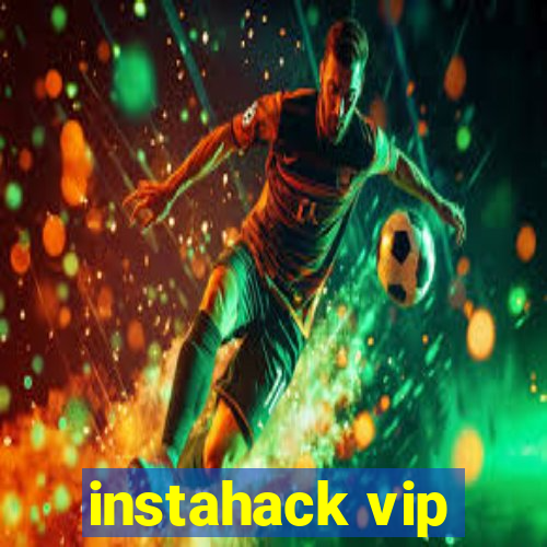 instahack vip